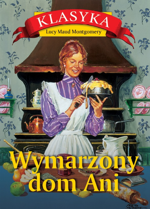 Kniha Wymarzony dom Ani wyd. 2 Lucy Maud Montgomery