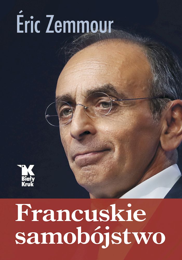 Kniha Francuskie samobójstwo Eric Zemmour