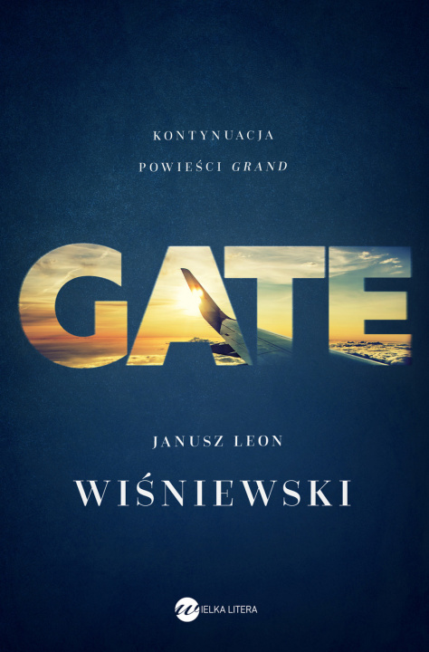 Knjiga Gate Janusz Leon Wiśniewski