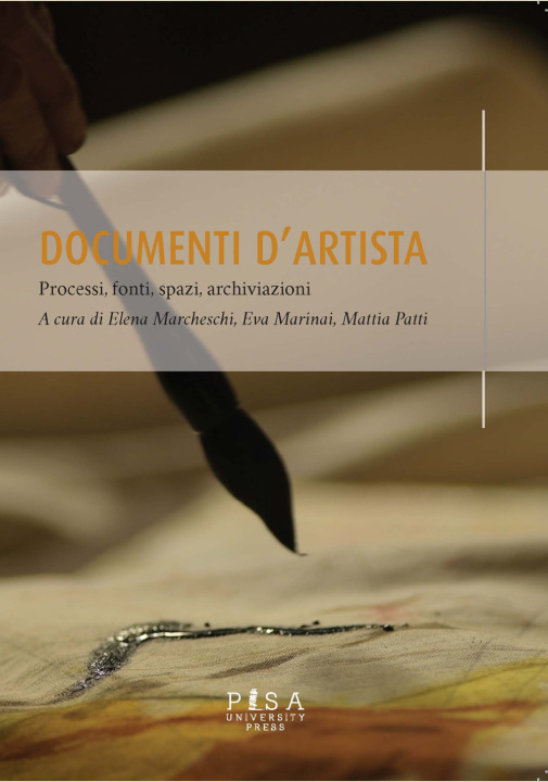 Книга Documenti d'artista. Processi, fonti, spazi, archiviazioni 