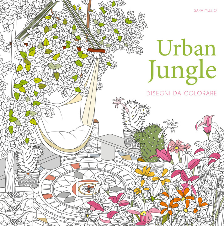 Kniha Urban jungle. Disegni da colorare Sara Muzio