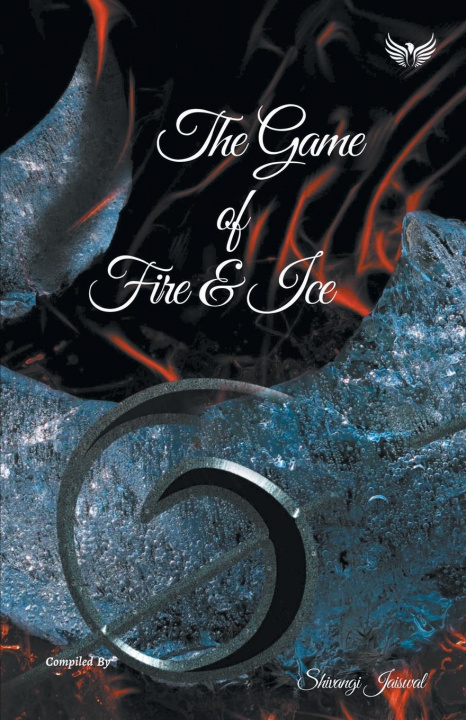 Libro Game Of Fire And Ice Shivangi Jaiswal