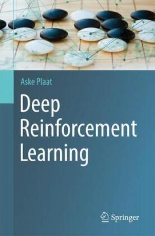 Książka Deep Reinforcement Learning Aske Plaat