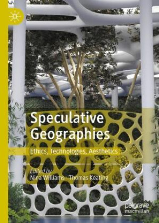 Carte Speculative Geographies Nina Williams