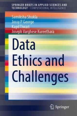 Knjiga Data Ethics and Challenges Samiksha Shukla