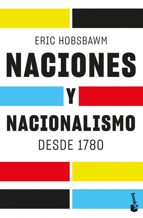 Kniha Naciones y nacionalismo desde 1780 ERIC HOBSBAWM