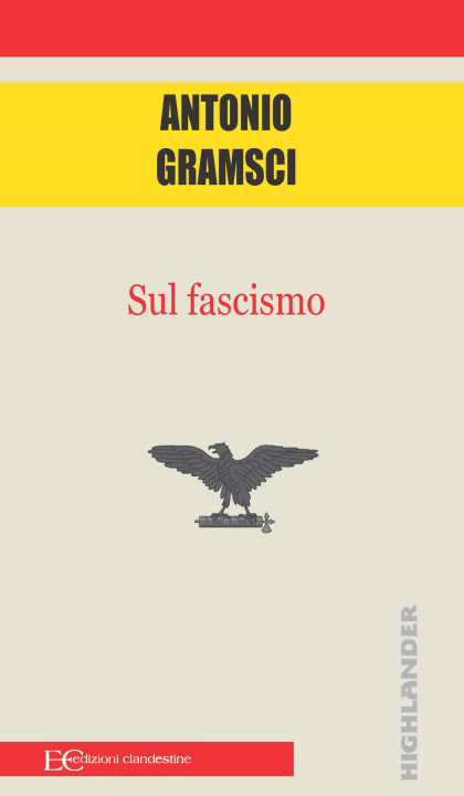 Книга Sul fascismo Antonio Gramsci