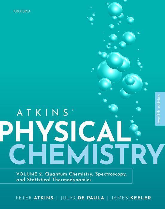 Könyv ATKINS PHYSICAL CHEMISTRY V2 12E PETER; DE PA ATKINS