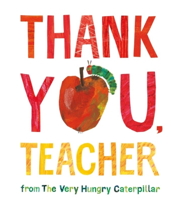 Carte Thank You, Teacher from The Very Hungry Caterpillar Eric Carle