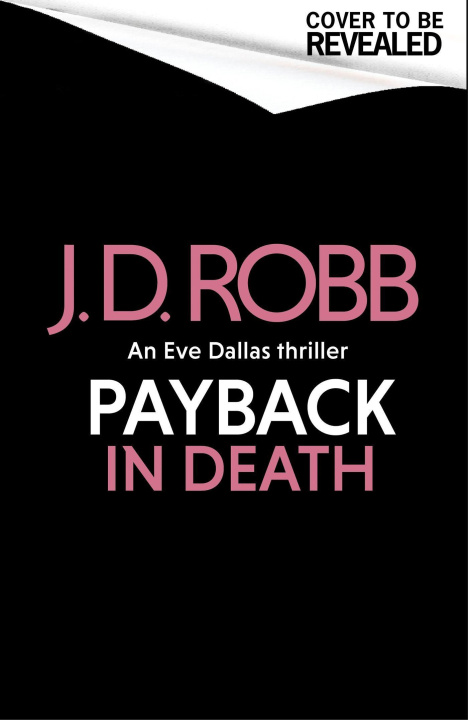 Kniha Payback in Death J. D. Robb