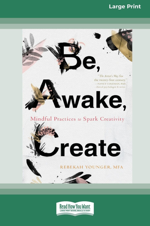 Knjiga Be, Awake, Create Rebekah Younger