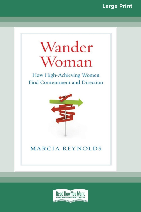 Knjiga Wander Woman Marcia Reynolds