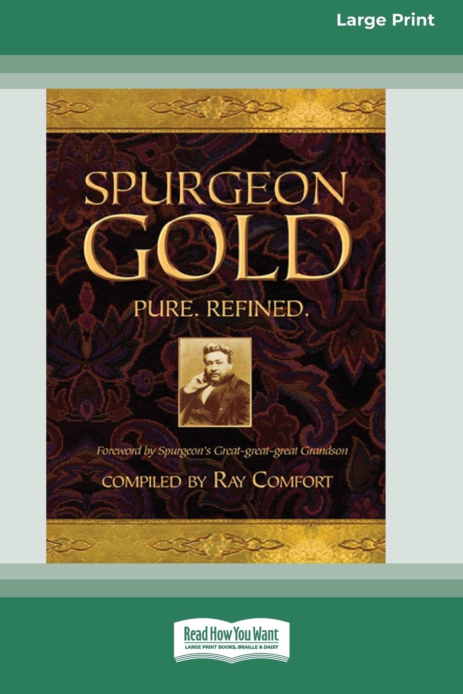 Knjiga Spurgeon Gold-Pure Refined (16pt Large Print Edition) Ray Comfort