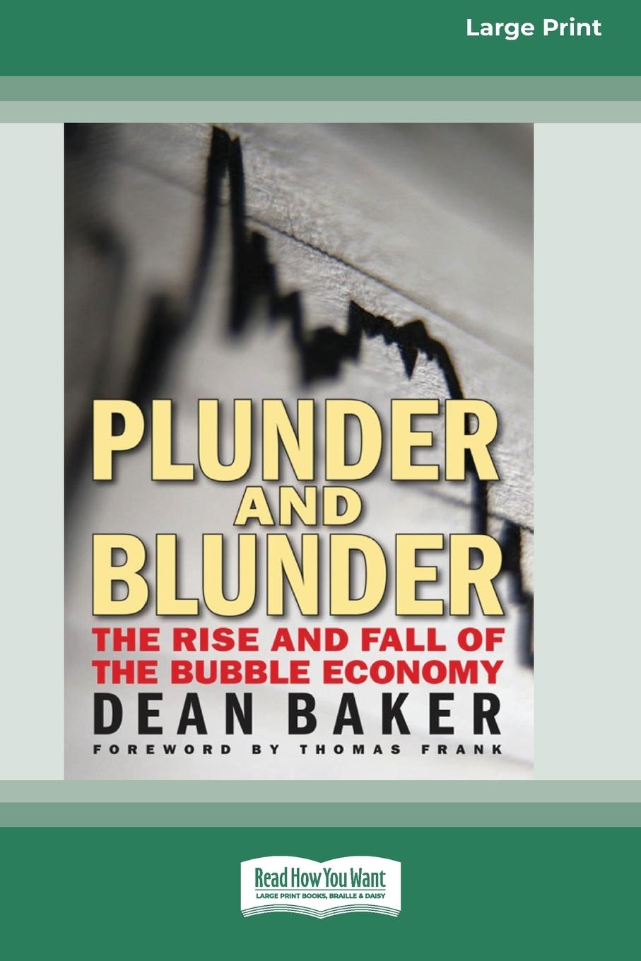 Boek Plunder and Blunder Dean Baker