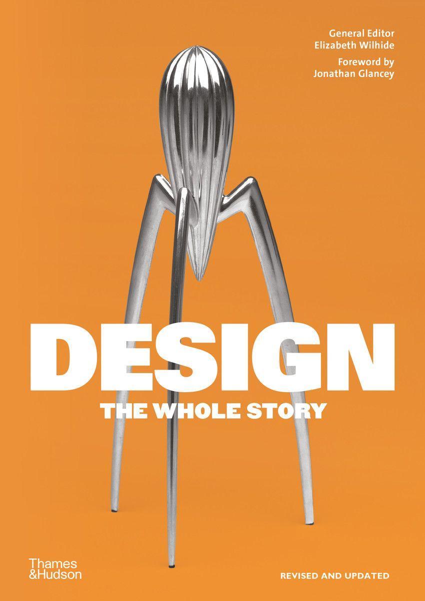 Kniha Design: The Whole Story 