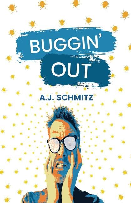 Knjiga Buggin' Out A.J. Schmitz