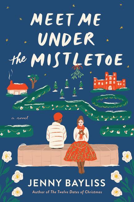 Könyv Meet Me Under the Mistletoe 