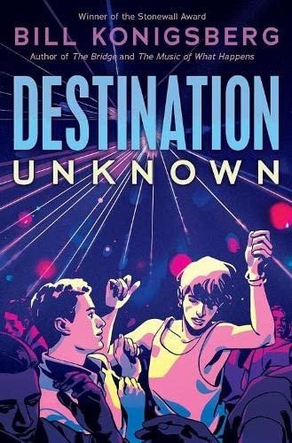 Kniha Destination Unknown BILL KONIGSBERG