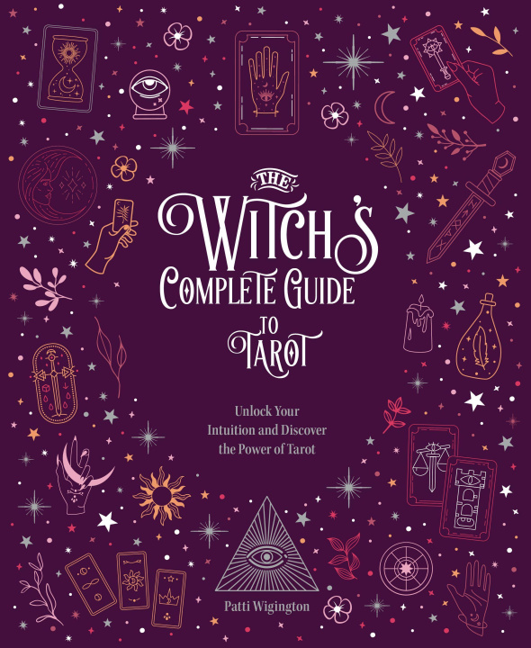 Kniha Witch's Complete Guide to Tarot 