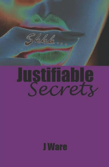 Knjiga Justifiable Secrets J Ware