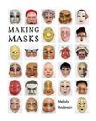 Könyv Making Masks Anderson Melody Anderson