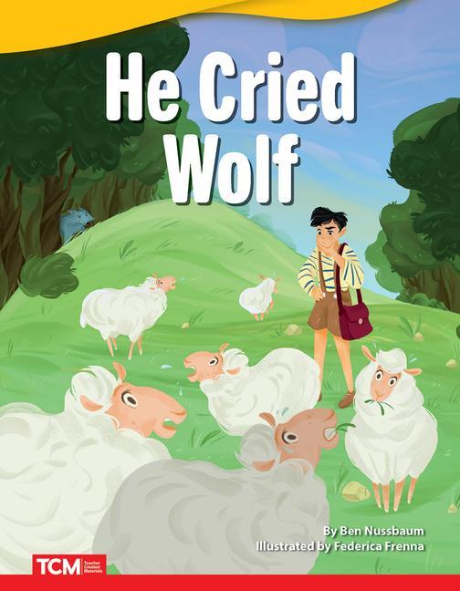 Knjiga He Cried Wolf Ben Nussbaum