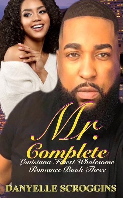 Knjiga Mr. Complete Danyelle Scroggins