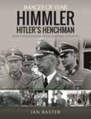 Kniha Himmler: Hitler's Henchman IAN BAXTER