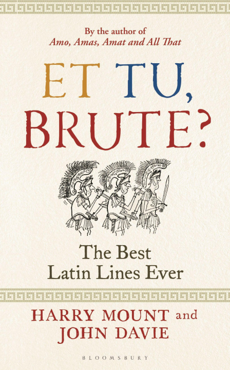 Livre Et tu, Brute? MOUNT HARRY