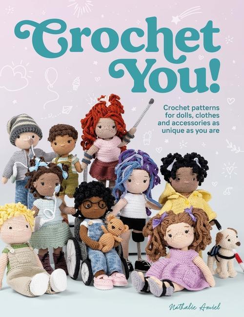 Книга Crochet You! Nathalie Amiel