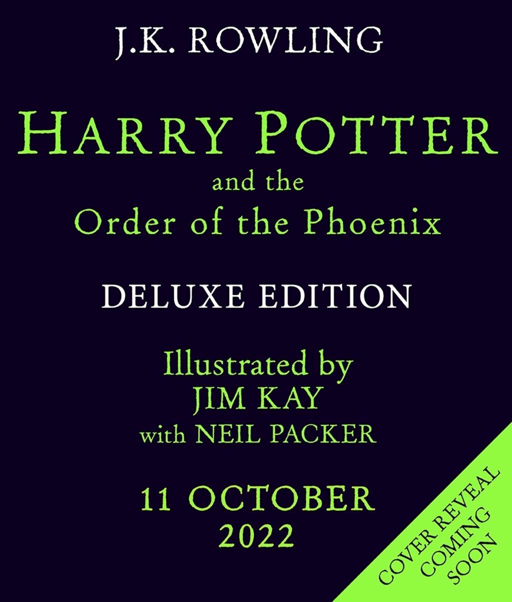Harry Potter and the Order of the Phoenix: J.K. Rowling & Jim Kay