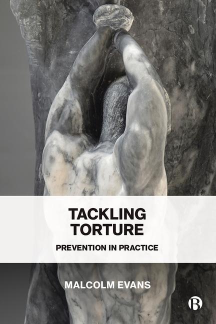 Buch Tackling Torture: Prevention in Practice M Evans