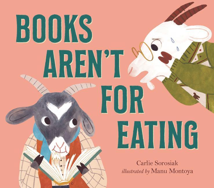 Kniha Books Aren't for Eating Manu Montoya