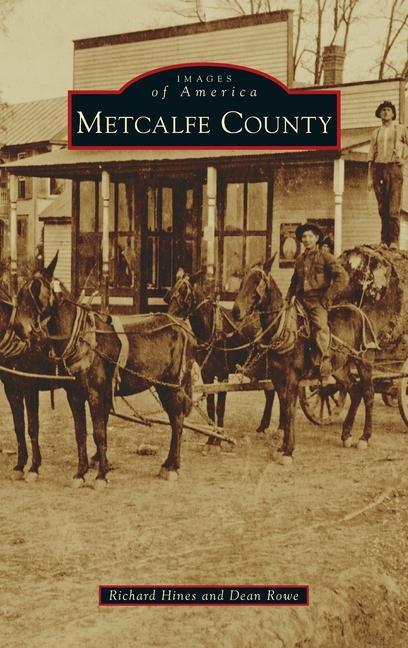 Kniha Metcalfe County Dean Rowe