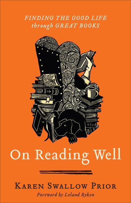 Könyv On Reading Well Leland Ryken