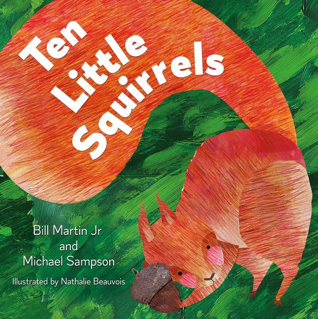 Kniha Ten Little Squirrels Michael Sampson
