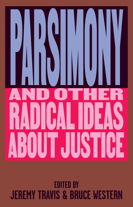 Kniha Parsimony and Other Radical Ideas About Justice Bruce Western