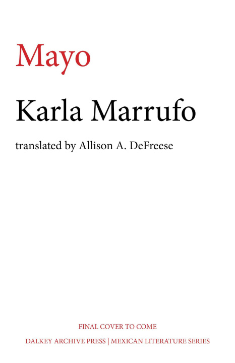 Knjiga Mayo Karla Marrufo