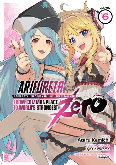 Książka Arifureta: From Commonplace to World's Strongest ZERO (Manga) Vol. 6 Takaya-Ki