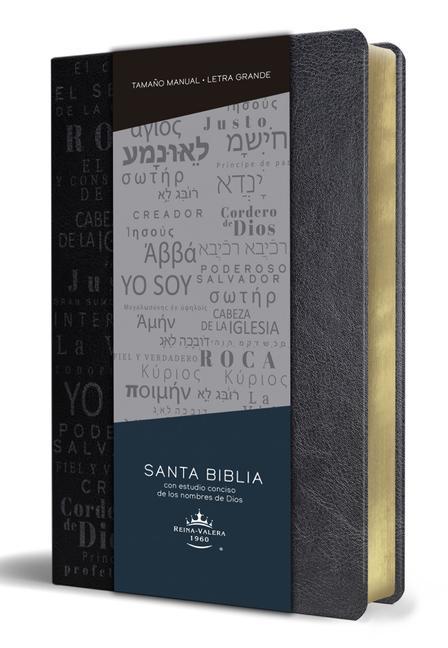 Carte Biblia Rvr60 Letra Grande Tama?o Manual, Simil Piel Negro Con Nombres de Dios / Spanish Bible Rvr60 Handy Size Large Print Leathersoft Black with Name 