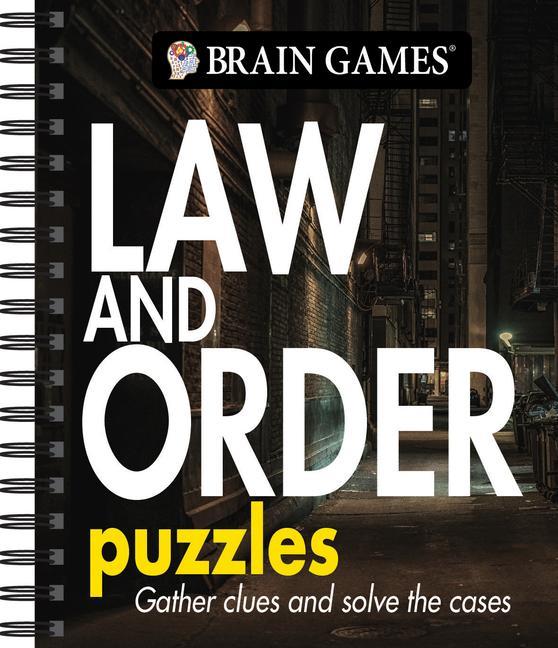Könyv Brain Games - Law and Order Puzzles: Volume 2 Brain Games