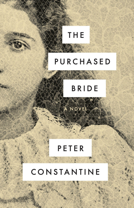 Kniha Purchased Bride Peter Constantine