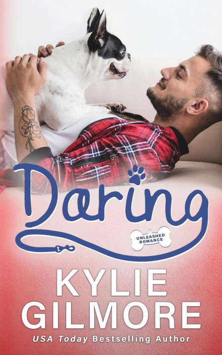 Knjiga Daring Kylie Gilmore