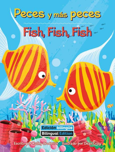 Kniha Fish, Fish, Fish Dean Gray