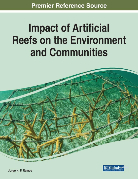 Kniha Impact of Artificial Reefs on the Environment and Communities 