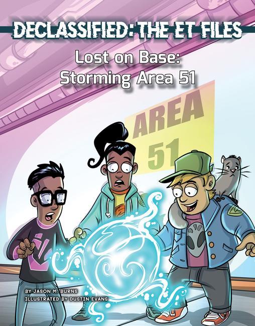 Boek Lost on Base: Storming Area 51 Dustin Evans