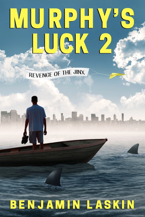 Knjiga Murphy's Luck 2 Laskin Benjamin Laskin