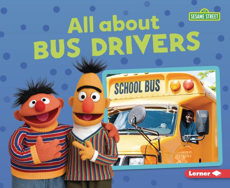 Knjiga All about Bus Drivers 