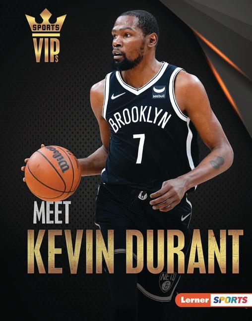 Könyv Meet Kevin Durant: Brooklyn Nets Superstar 