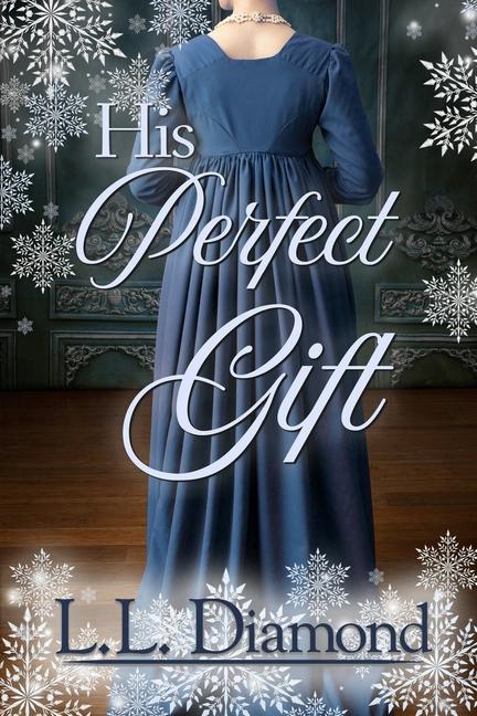 Buch His Perfect Gift C. S. Bowes